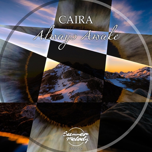Caira - Always Awake [SMLD132]